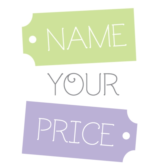 NAME YOUR PRICE - Picture 1 of 1